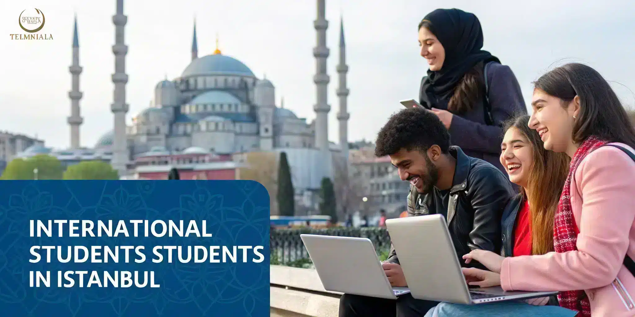Öğrenci Görüşleri: İstanbul'da Uluslararası Öğrenci Olmak