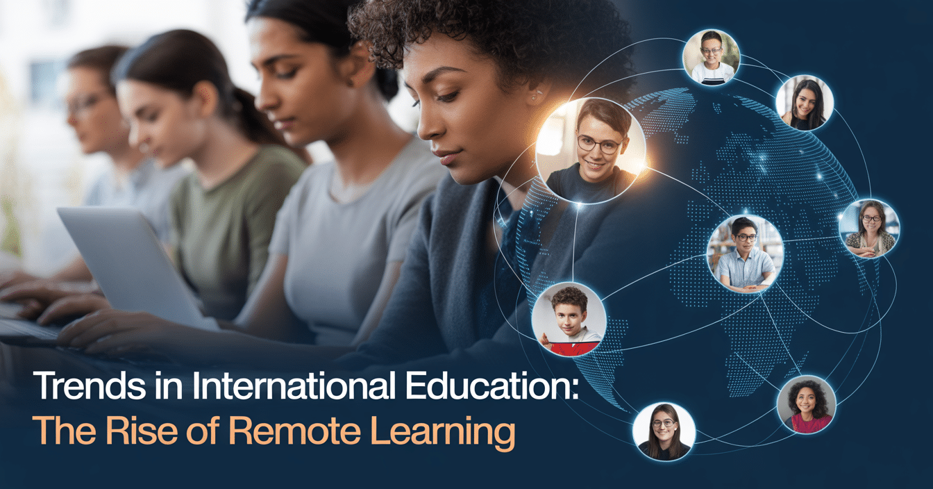 Trends in International Education: The Rise of Remote Learning